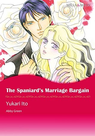 the-spaniard-s-marriage-bargain