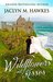 Wildflowers and Kisses A love story by Jaclyn M. Hawkes