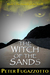 The Witch of the Sands (The Hounds of the North, #1) by Peter Fugazzotto