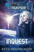 Inquest (Rogue Hunter #1) by Kevis Hendrickson
