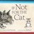 If Not for the Cat by Jack Prelutsky
