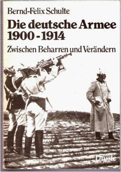 die-deutsche-armee-1900-1914-zwischen-beharren-und-verndern