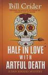 Half in Love with Artful Death cover