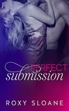Perfect Submission (Submission, #4)