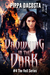 Drowning In The Dark (The Veil Series, #4) by Pippa DaCosta