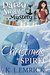 Christmas Spirit (Darcy Sweet #14) by K.J. Emrick