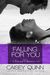 Falling for You (Second Chance, #1.5) by Caisey Quinn