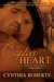 Captive Heart ~ Book 2 ~ Iroquois Series by Cynthia Roberts
