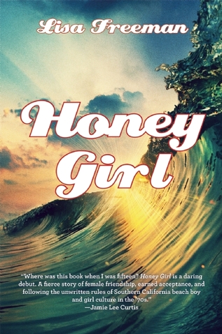 Honey Girl (Honey Girl, #1)