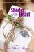 Shades of the Heart (Encounters of the Heart, #1) by Ann Marie Bryan