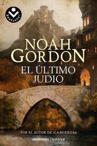 El Último Judío por Noah Gordon