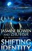 Shifting Identity (The Magickeepers, Book 1) by Jasmine Bowen