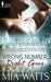 Wrong Number, Right Guy (Hollywood Hotties Book 1) by Mia Watts