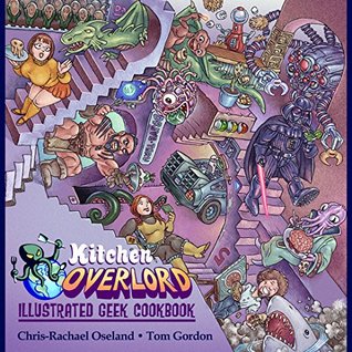 kitchen-overlord-s-illustrated-geek-cookbook