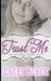 Trust Me (Rivers Edge, #1) by Lacey Black