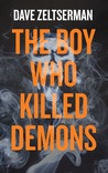 The Boy Who Killed Demons cover