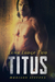 Titus (Luna Lodge, #2) by Madison Stevens