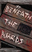 Beneath the Boards by David Haynes