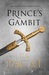 Prince's Gambit (Captive Prince, #2) by C.S. Pacat