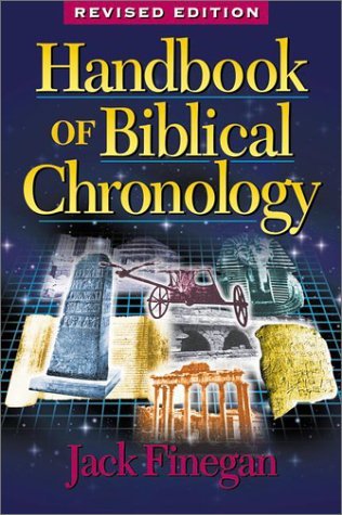 Handbook of Biblical Chronology: Principles of Time Reckoning in the Ancient World & Problems of Chronology in the Bible Lee el libro en línea
