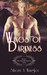 Wings of Darkness (The Immortal Sorrows #1) by Sherri A. Wingler