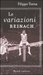 Le variazioni Reinach by Filippo Tuena