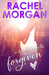 Forgiven (The Trouble Series #0.5) by Rachel Morgan