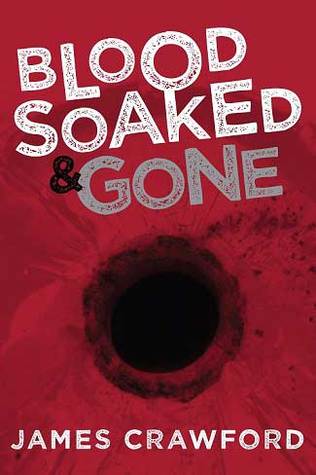 blood-soaked-and-gone