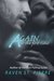 Again for the First Time (Again for the First Time, #1) by Raven St. Pierre