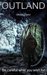 Outland (World-Lines) (Volume 1) by Dennis Taylor