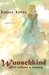 Wunschkind Child Without A Country by Liesel Appel