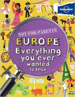 not-for-parents-europe-everything-you-ever-wanted-to-know