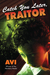 Catch You Later, Traitor by Avi