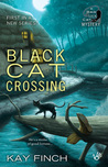 Black Cat Crossing  (A Bad Luck Cat Mystery #1)