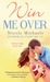 Win Me Over (Hearts and Crafts, #2) by Nicole Michaels