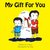 My Gift For You by V. Moua