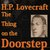 The Thing on the Doorstep by H.P. Lovecraft