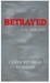 Betrayed (The Collectors, #3) by S.M. Yair-Levy