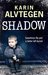 Shadow by Karin Alvtegen