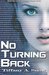 No Turning Back by Tiffany Snow