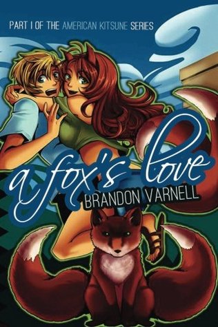 A Fox's Love by Brandon Varnell