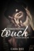 Comforting Touch (Touch, #5) by Cara Dee