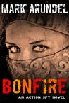 Bonfire (Hayes Fire, #1)