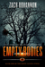 Empty Bodies (Empty Bodies #1) by Zach Bohannon