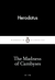 The Madness of Cambyses (Little Black Classics #78) by Herodotus