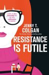Resistance is Futile cover