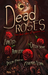 Dead Roses Five Dark Tales of Twisted Love by Evans Light