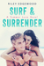 Surf & Surrender (Summer Love, #2) by Riley Edgewood