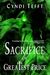 Sacrifice of Greatest Price (Between, #4) by Cyndi Tefft