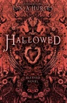 Hallowed (The Blessed, #3)